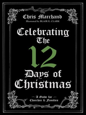 cover image of Celebrating the 12 Days of Christmas